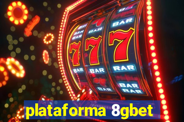 plataforma 8gbet